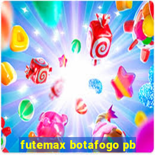 futemax botafogo pb